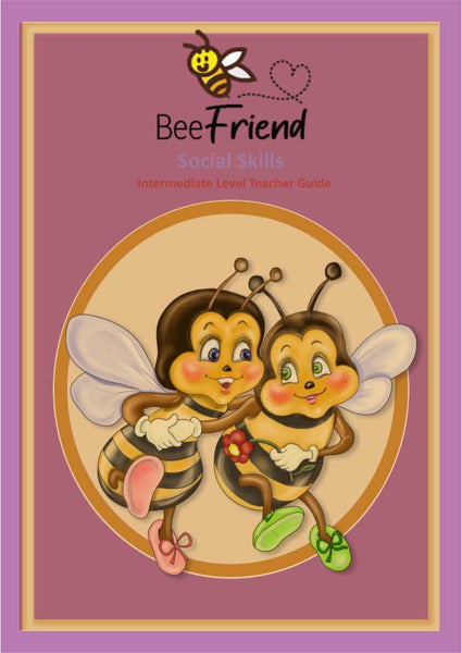 BeeFriend Social Skills Intermediate Level Teacher Guide